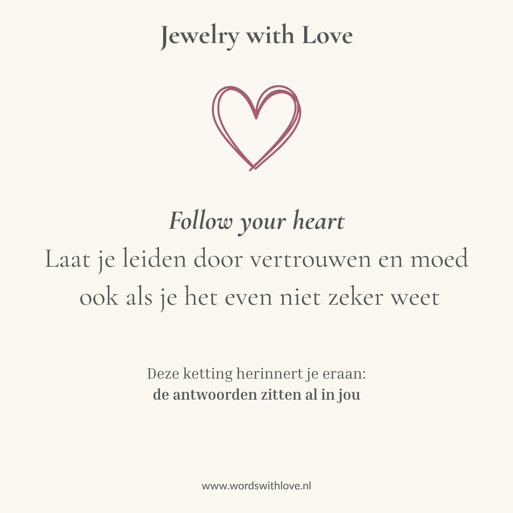 Affirmatiekaart bij affirmatieketting met gravure Follow your heart en hartje – betekenisvol sieraad voor liefde en vertrouwen