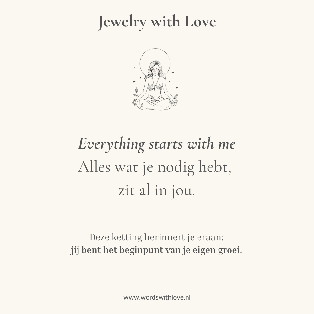 affirmatie ketting met gravure Everything starts with me – zelfliefde sieraad